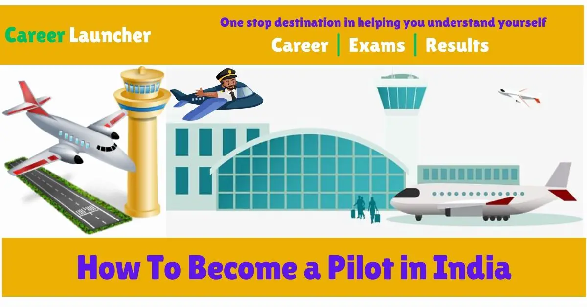 How To Become a Pilot in India