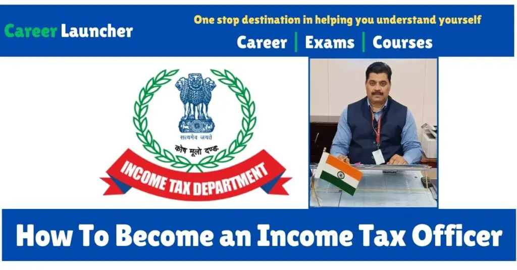 how-to-become-an-income-tax-officer