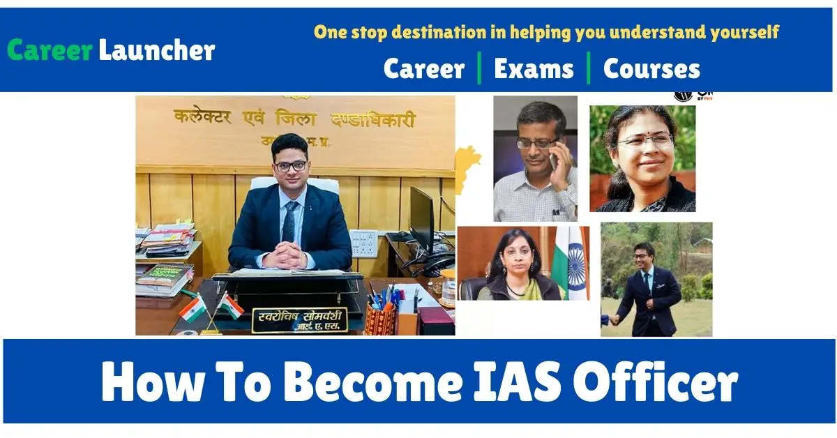How To Become IAS Officer
