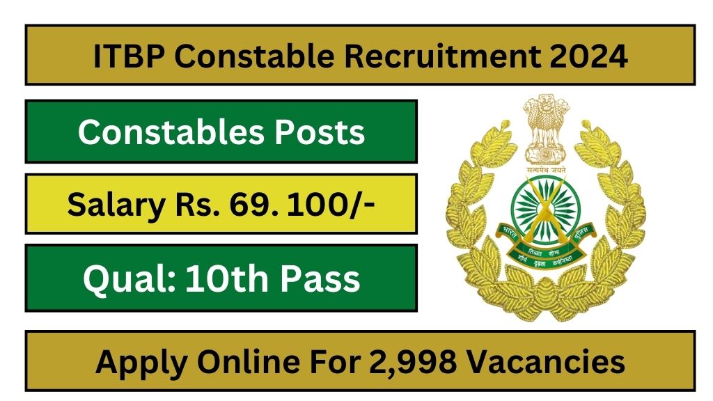 ITBP Constable Recruitment 2024